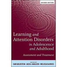 Learning and Attention Disorders in Adolescence and Adulthood: Assessment and Treatment Hardcover, Wiley