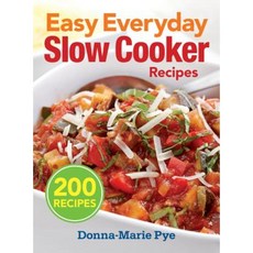 Easy Everyday Slow Cooker Recipes Paperback, Robert Rose