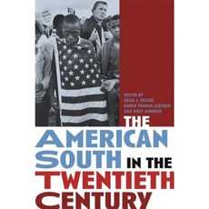 The American South in the Twentieth Century Hardcover, University of Georgia Press