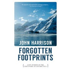 被遺忘的足跡：發現南極洲時失落的故事平裝本, 安息人