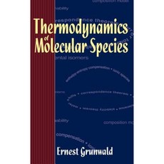 Thermodynamics of Molecular Species 精裝版, Wiley