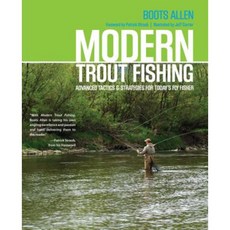 Modern Trout Fishing: Advanced Tactics and Strategies for Today's Fly Fisher Paperback, Lyons Press