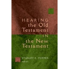 Hearing the Old Testament in the New Testament Paperback, William B. Eerdmans Publishing Company