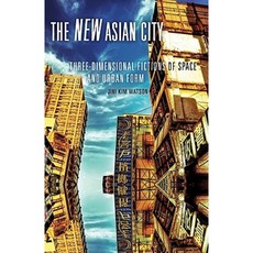 The New Asian City Paperback, Univ of Chicago Behalf of Minnesota Univ Pres