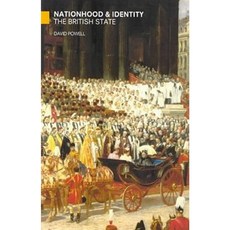 Nationhood and Identity: The British State Paperback, I. B. Tauris & Company