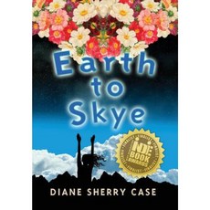 Earth to Skye Hardcover, ELM Grove Publishing
