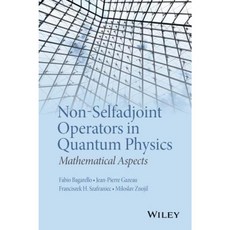 Non-Selfadjoint Operators in Quantum Physics: Mathematical Aspects Hardcover, Wiley