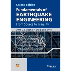 Fundamentals of Earthquake Engineering: From Source to Fragility Hardcover, Wiley