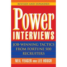 Power Interviews: Job-Winning Tactics from Fortune 500 Recruiters 平裝版, Wiley