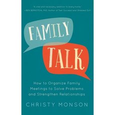 Family Talk: How to Organize Family Meetings to Solve Problems and Strengthen Relationships Hardcover, Familius
