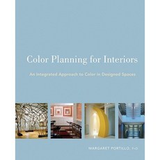 Color Planning for Interiors: An Integrated Approach to Color in Designed Spaces Paperback, Wiley