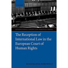 Reception of International Law in the European Court of Human Rights Hardcover, Oxford University Press, USA
