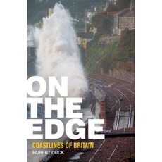 On the Edge: Coastlines of Britain Paperback, Edinburgh University Press
