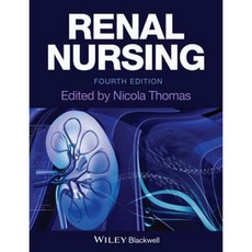 Renal Nursing 4e Paperback, Wiley-Blackwell