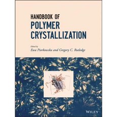 Handbook of Polymer Crystallization 精裝版, Wiley