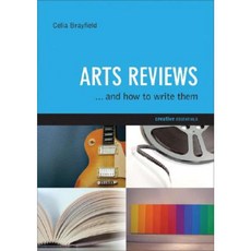 Arts Reviews: And How to Write Them Paperback, Kamera Books