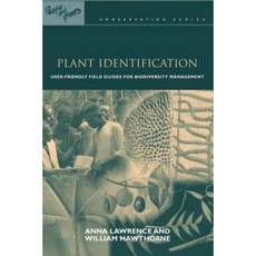 Plant Identification: Creating User-Friendly Field Guides for Biodiversity Management Paperback, Earthscan Publications
