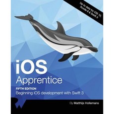 IOS Apprentice Fifth Edition: Beginning IOS Development with Swift 3 Paperback, Razeware LLC