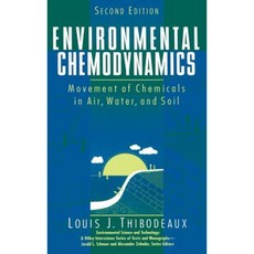 Environmental Chemodynamics: Movement of Chemicals in Air Water and Soil 精裝版, Wiley-Interscience