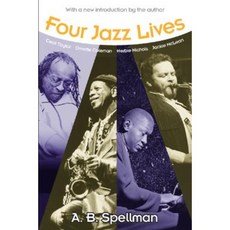 Four Jazz Lives Paperback, University of Michigan Press