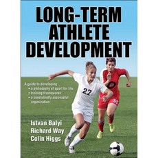 Long-Term Athlete Development Hardcover, Human Kinetics Publishers