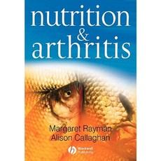 Nutrition and Arthritis 平裝版, Wiley-Blackwell