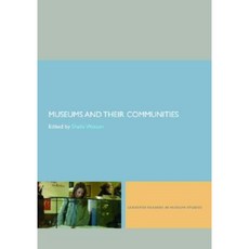 Museums and Their Communities Paperback, Routledge