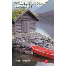 The Medium Format Advantage Paperback, Focal Press