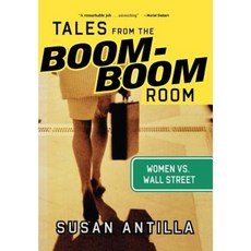 Tales from the Boom-Boom Room: Women vs. Wall Street 精裝版, Bloomberg Press