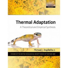 Thermal Adaptation: A Theoretical and Empirical Synthesis Paperback, Oxford University Press, USA