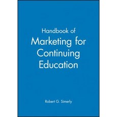 Handbook of Marketing for Continuing Education 平裝版, Jossey-Bass