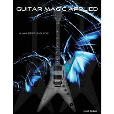 Guitar Magic Applied Paperback, Createspace Independent Publishing Platform