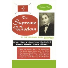 The Supreme Wisdom: What Every American So-Called Negro Should Know about Paperback, Secretarius Memps Publications