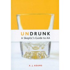 Undrunk: A Skeptic's Guide to AA Paperback, Hazelden Publishing & Educational Services