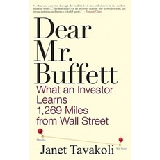Dear Mr. Buffett: What an Investor Learns 1 269 Miles from Wall Street Paperback, Wiley