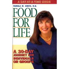 Food for Life - Day at a Time Guide: A 30-Day Journey for Individuals or Groups Paperback, Siloam Press