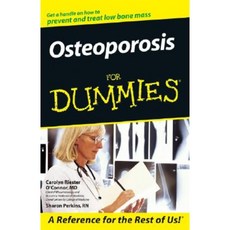 Osteoporosis for Dummies . 平裝版