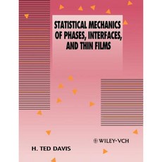 Statistical Mechanics of Phases Interfaces and Thin Films 平裝版, Wiley-Vch