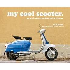 我的酷滑板車：時尚滑板車勵志指南精裝本, 涼亭圖書