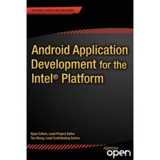 Android Application Development for the Intel Platform Paperback, Apress