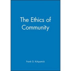 The Ethics of Community Hardcover, Wiley-Blackwell