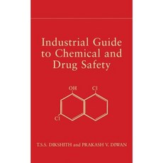 Industrial Guide to Chemical and Drug Safety Hardcover, Wiley-Interscience