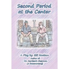 Second Period at the Center Paperback, Xlibris Corporation