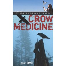 Crow Medicine Paperback, Walrus Books