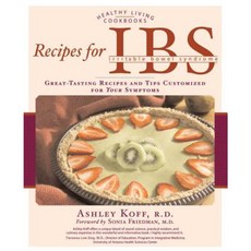 Recipes for Ibs: Great-Tasting Recipes and Tips Customized for Your Symptoms Paperback, Fair Winds Press (MA)