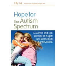 Hope for the Autism Spectrum: A Mother and Son Journey of Insight and Biomedical Intervention Hardcover, 傑西卡·金斯利出版有限公司