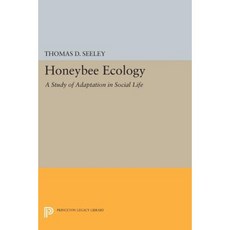 Honeybee Ecology: A Study of Adaptation in Social Life Paperback, Princeton University Press