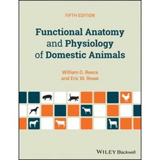 Functional Anatomy and Physiology of Domestic Animals 平裝版, Wiley-Blackwell