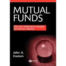 Mutual Funds: Risk and Performance Analysis for Decision Making 精裝版, Wiley-Blackwell