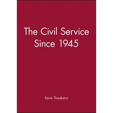 The Civil Service Since 1945 平裝版, Wiley-Blackwell